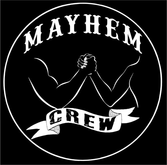 Mayhem Crew