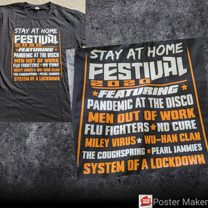 Stay at home Festival tee