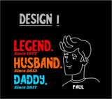 Legend - Husband - Daddy