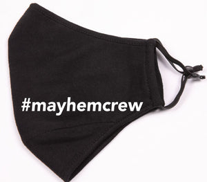 Mayhem Crew Printed Face Mask
