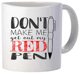 Red Pen Mug